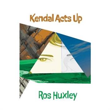 Kendal Acts Up