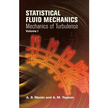 Statistical Fluid Mechanics