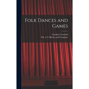 Folk Dances and Games
