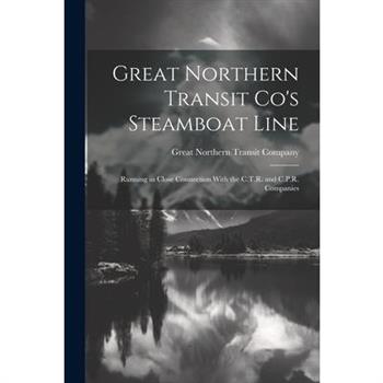 Great Northern Transit Co's Steamboat Line