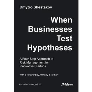 When Businesses Test Hypotheses