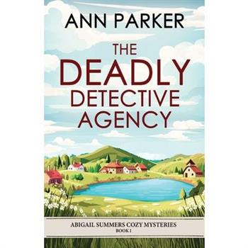 The Deadly Detective Agency