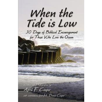 When the Tide Is Low