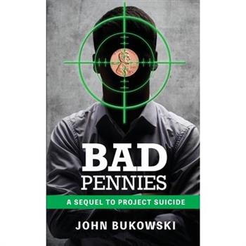 Bad Pennies
