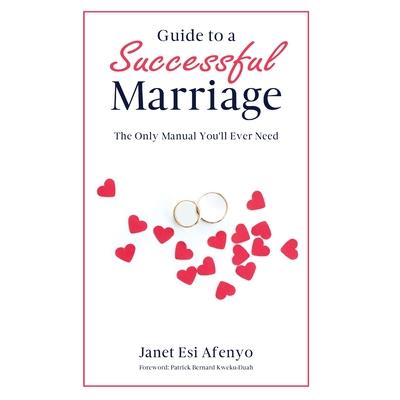 Guide to a Successful Marriage