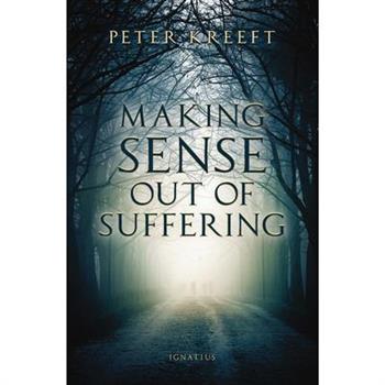 Making Sense Out of Suffering