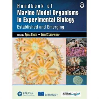 Handbook of Marine Model Organisms in Experimental Biology