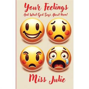Your Feelings and What God Says about Them