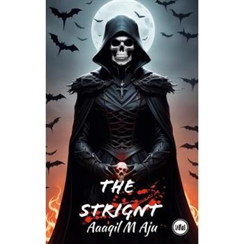The Strignt