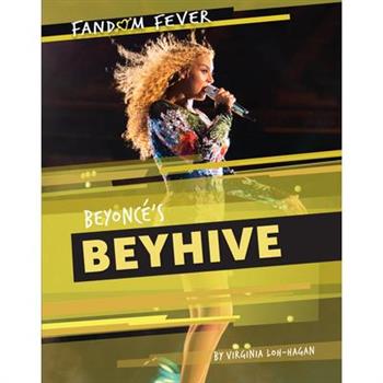 Beyonc矇’s Beyhive