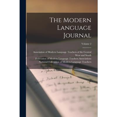 The Modern Language Journal; Volume 2