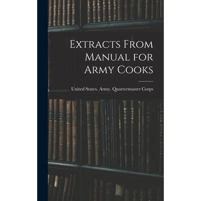 Extracts From Manual for Army Cooks