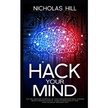 Hack Your Mind