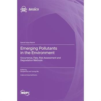 Emerging Pollutants in the Environment