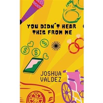 You Didn't Hear This From Me