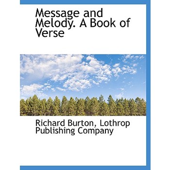 Message and Melody. a Book of Verse