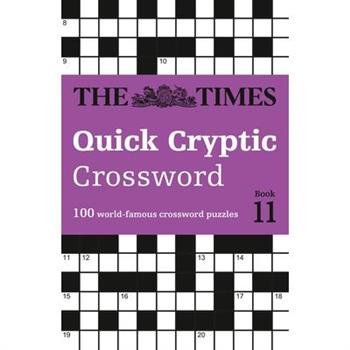The Times Quick Cryptic Crossword Book 11