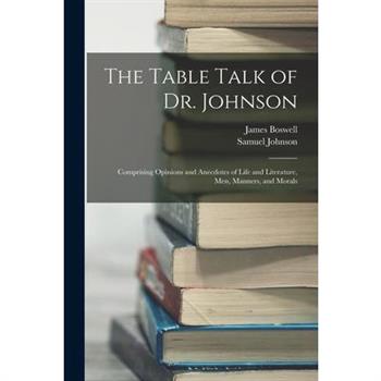 The Table Talk of Dr. Johnson