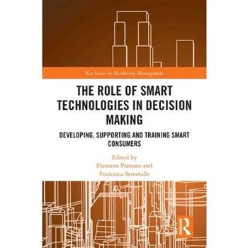 The Role of Smart Technologies in Decision Making