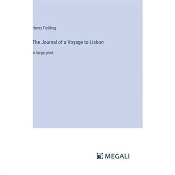 The Journal of a Voyage to Lisbon