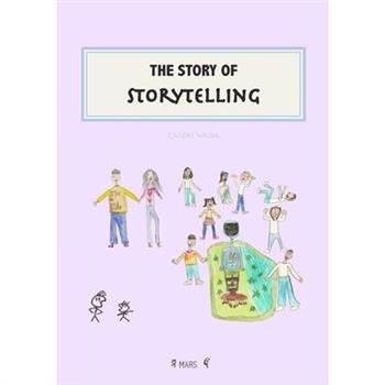 The Story of Storytelling