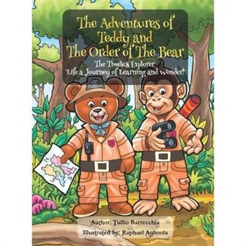 The Adventures Of Teddy And The Order Of The Bear