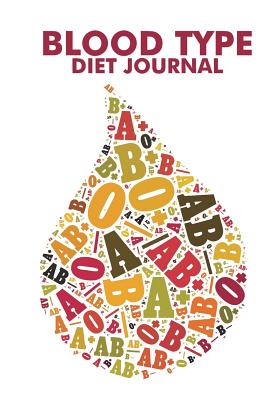 Blood Type Diet Journal