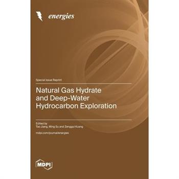 Natural Gas Hydrate and Deep-Water Hydrocarbon Exploration