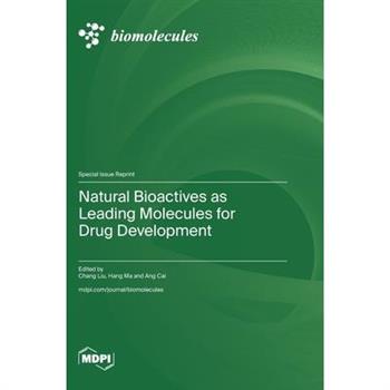 Natural Bioactives as Leading Molecules for Drug Development