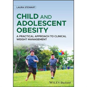 Child and Adolescent Obesity