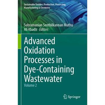 Advanced Oxidation Processes in Dye-Containing Wastewater