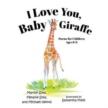 I Love You Baby Giraffe
