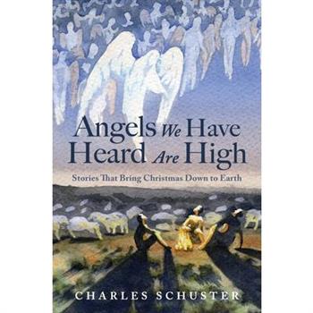 Angels We Have Heard Are High