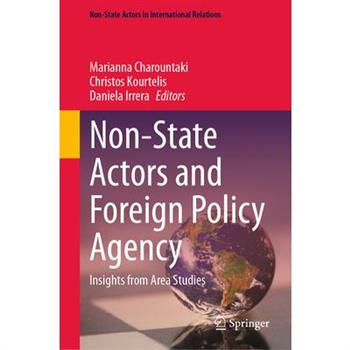 Non-State Actors and Foreign Policy Agency