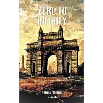 Zero to Infinity