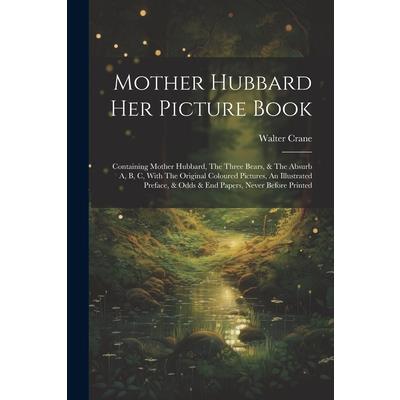 Mother Hubbard Her Picture Book