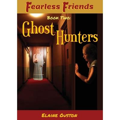 Fearless Friends - Ghost Hunters