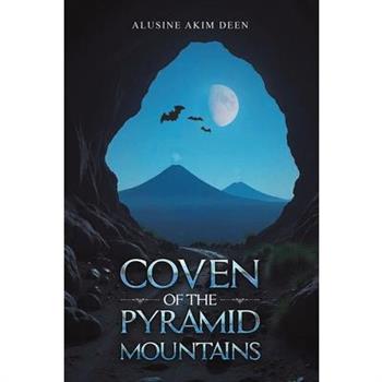 Coven of the Pyramid Mountains