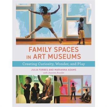 Family Spaces in Art Museums