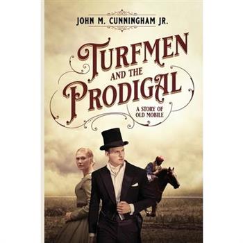 Turfmen and the Prodigal
