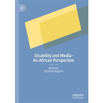 Disability and Media - An African Perspective