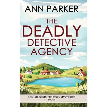 The Deadly Detective Agency