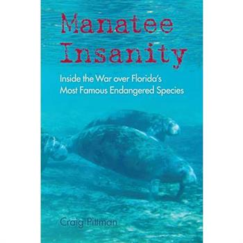 Manatee Insanity