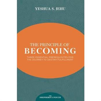 The Principle of Becoming