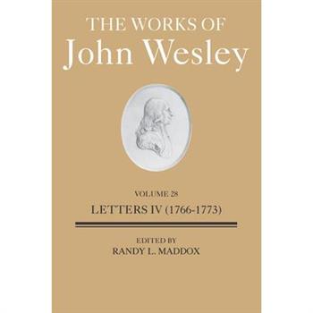 The Works of John Wesley Volume 28