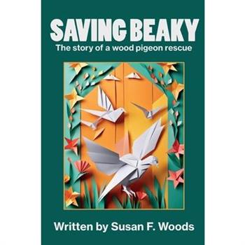 Saving Beaky