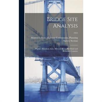 Bridge Site Analysis