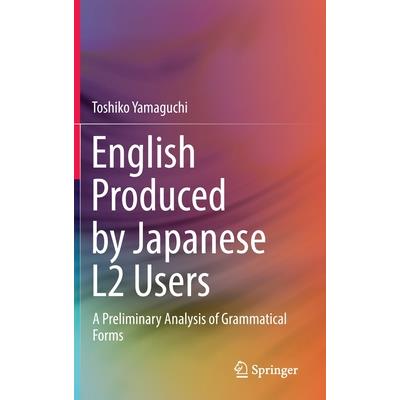English Produced by Japanese L2 Users