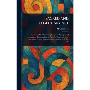 Sacred and Legendary Art