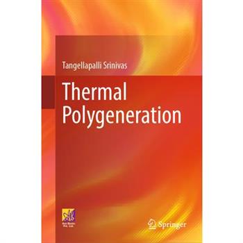 Thermal Polygeneration